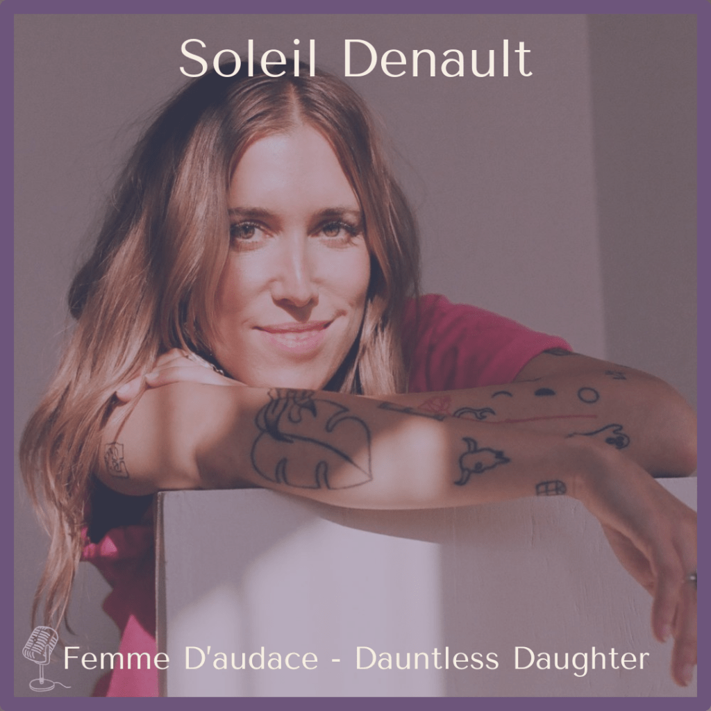 Episode 1 – Soleil Denault,&nbsp;Director